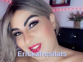 Erickafresitats