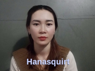 Hanasquirt