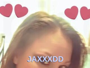 JAXXXDD