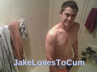 JakeLovesToCum