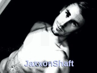 JaxxonShaft