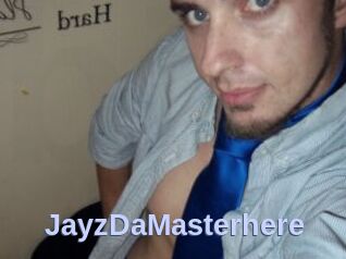 JayzDaMasterhere