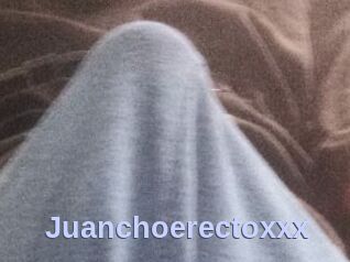 Juanchoerectoxxx