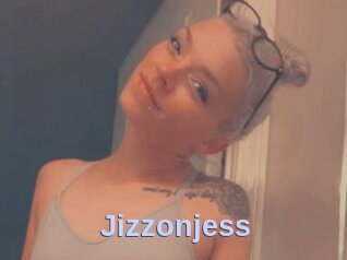 Jizzonjess