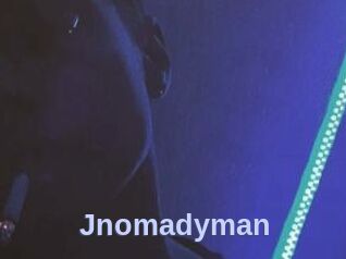 Jnomadyman