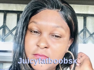 Juicyfatboobsx