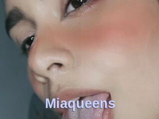 Miaqueens