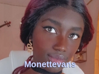 Monettevans