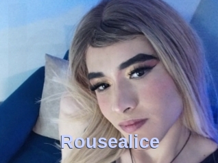 Rousealice