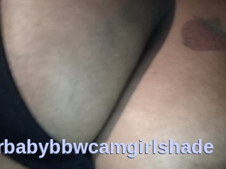 Sugarbabybbwcamgirlshade