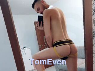 TomEven