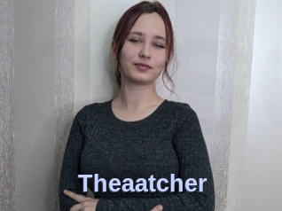 Theaatcher