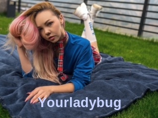 Yourladybug